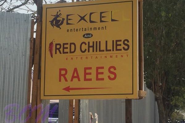 A display banner of Excel Entertainment and Red Chillies Entertainment ‘Raees’