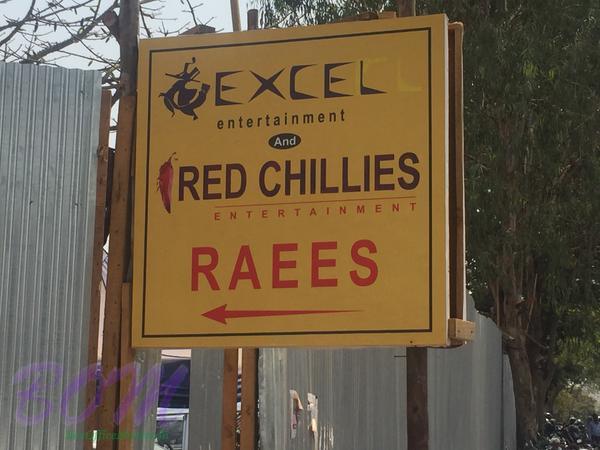 A display banner of Excel Entertainment and Red Chillies Entertainment 'Raees'
