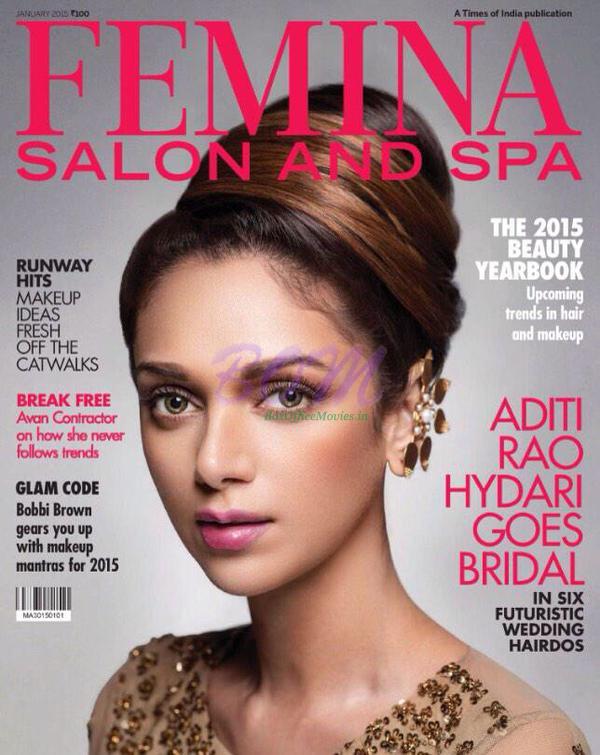 Aditi Rao Hydari ‏on Femina Salon and Spa Magazine cover page for Jan 2015 issue