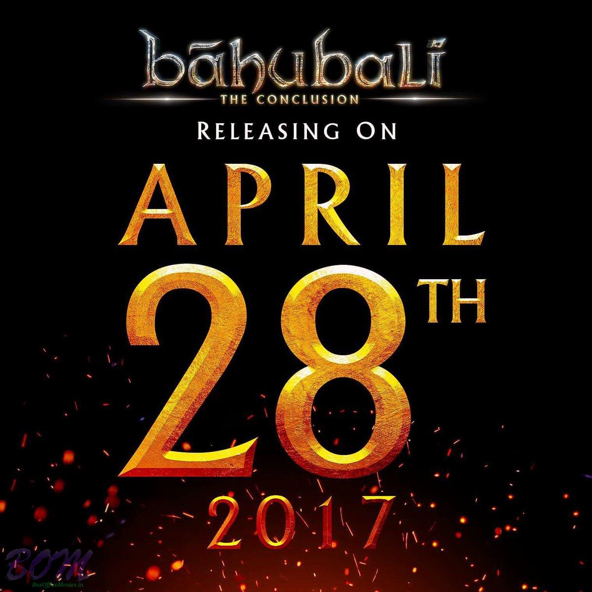 Bahubali 2 set to release on 28 April 2017