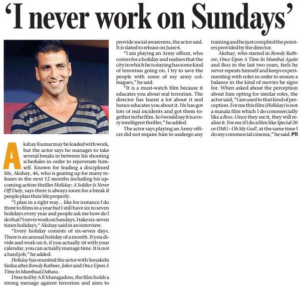 I Never Work On Sundays - Akshay kumar