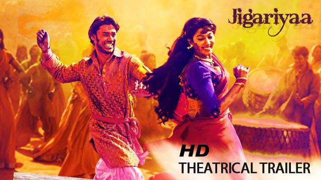 Jigariyaa movie Authentic Trailer