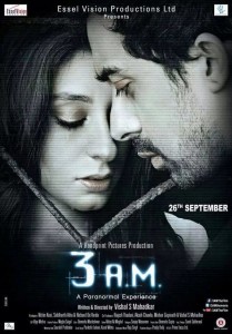 New poster of 3 AM movie released on 13 sep 2014