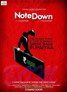Poster of Note Down short movie by Ashok Pandit on the positive impact of demonetization