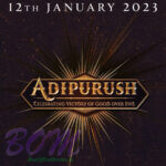 Adipurush New Release Date Finalised