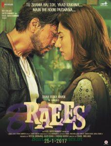 Raees Movie Shahrukh Khan and Mahira Khan starrer poster