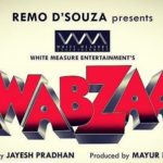 Remo Dsouza new movie Nawabzaade teaser poster
