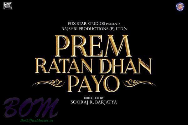 Prem Ratan Dhan Payo teaser poster