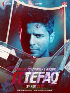 Sidharth Malhotra starrer ITTEFAQ movie poster