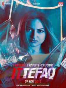 Sonakshi Sinha starrer ITTEFAQ movie poster