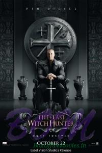 The Last Witch Hunter poster - movie releases in Indian on 22 Oct 2015