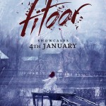 The trailer of love Saga FITOOR to release on 4 Jan 2016