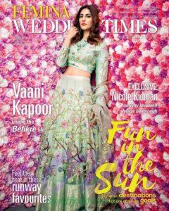 Vaani Kapoor cover girl for FEMINA Wedding Times April 2017 issue