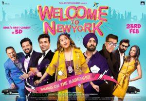 Welcome to New York is India's first comedy in 3D which is going to bring the madness on 23rd Feb 2018