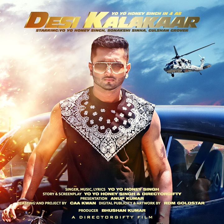 Yo Yo Honey Singh In and As Desi Kalakaar Film starring Sonakshi Sinha and Gulshan Grover as well