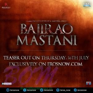 Another poster of Bajirao Mastani Teaser announcement