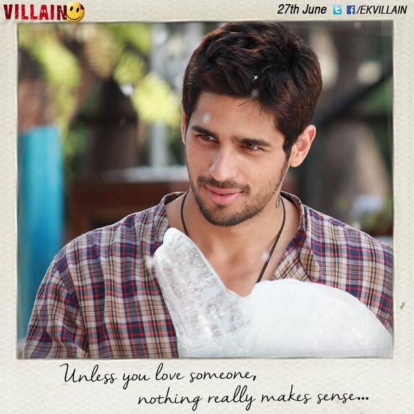 unless you love someone, nothing really makes sense...Ek Villain