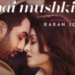 Aishwarya Rai and Ranbir Kapoor starrer Ae Dil Hai Mushkil first look