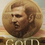Akshay Kumar starrer Gold movie poster
