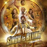 Akshay Kumar starrer Singh is Bliing movie latest poster