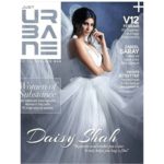 Daisy Shah cover girl for URBANE Magazine