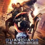 Guardians The Superheroes Movie Trailer