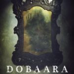 Huma Qureshi and Saqib Saleem starrer Dobaara movie poster