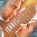 Ishqedarriyaan movie poster released on 7 April 2015