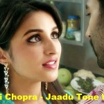 Jaadu Tone Waaliyan song with lyrics - Daawat-E-Ishq movie - Parineeti Chopra and Aditya Roy Kapur
