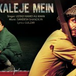 Kaleje Mein Jo Lag Jati full song with lyrics – Kya Dilli Kya Lahore movie