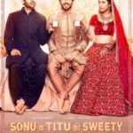 Kartik Aaryan starrer Sonu Ke Titu Ki Sweety movie poster