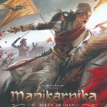 Manikarnika - The Queen Of Jhansi official first look poster