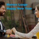 Manwa Laage song with lyrics - Hapy New Year movie - Shahrukh Khan and Deepika Padukone