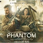 Watch the authentic trailer of Phantom movie