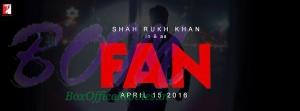 Shahrukh Khan's Fans movie will release on 15 April 2016