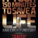 TRAFFIC makes it possible to witness the impossible fight against time