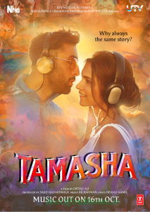 Tamasha poster on 6 Oct announcing music to be out on 16 Oct 15