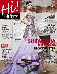 The lovely looking Shraddha Kapoor takes center stage on the cover of the August issue of Hi! Blitz